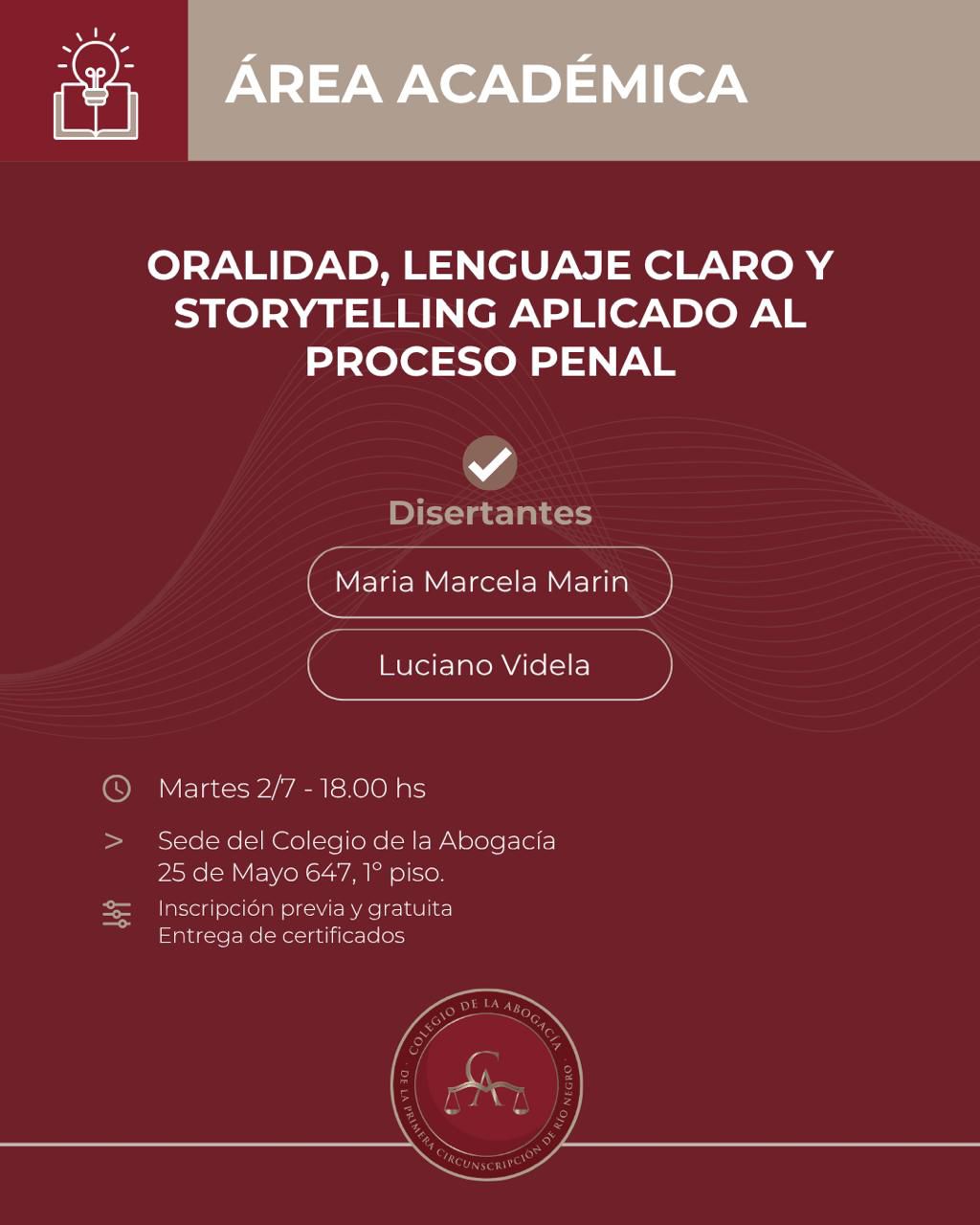 Oralidad, lenguaje claro y storytelling aplicado al Proceso Penal