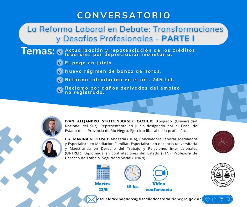 Conversatorio - La reforma laboral en debate: transformaciones y desafíos profesionales (parte 1)